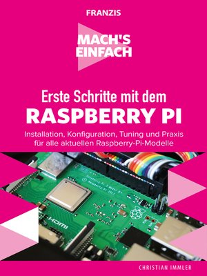 cover image of Erste Schritte mit dem Raspberry Pi